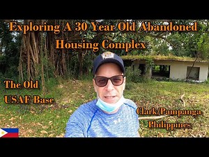 EXPLORING A 30 YEAR OLD ABANDONED HOUSING COMPLEX - THE OLD USAF BASE - CLARK/PAMPANGA PHILIPPINES