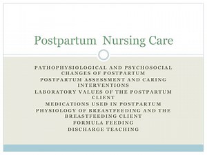 Postpartum Nursing Care - SlideServe