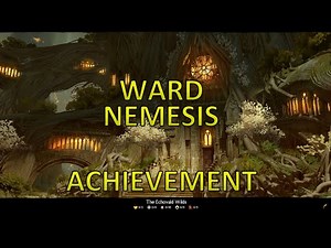 GW2 - Ward Nemesis Achievement