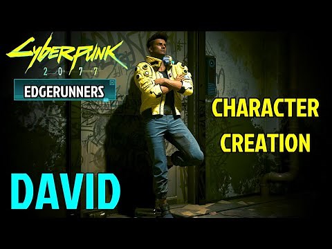 Cyberpunk 2077 David from Edgerunners Character Creation & Clothes