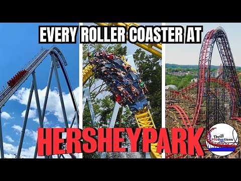 Every Roller Coaster at Hersheypark! (2024 Edition)