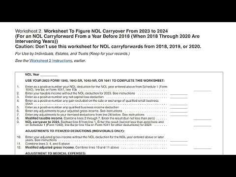 NOL Carryover Worksheet Walkthrough for Loss Year Prior to 2018 (IRS Publication 536, Worksheet 2)