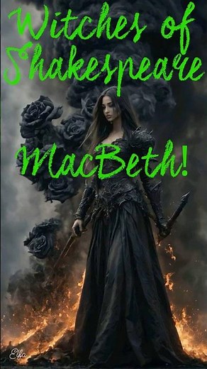 Witches of Shakespeare Song of Witches by William Shakespeare Macbeth #englishliterature