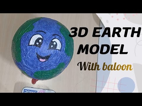 How to make 3D earth model with a baloon🎈 #model #evsproject #schoolproject