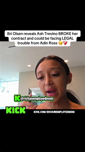 Bri Olsen: Did Ash Trevino Break Her Contract and Face Legal Trouble from Adin Ross?