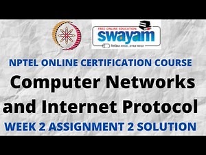 Computer Networks and Internet Protocol | NPTEL | Week 2 Assignment 2 Solution | Jan 2022