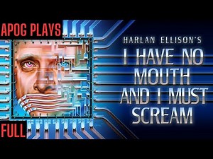 I Have No Mouth, and I Must Scream | Best Ending | Full Walkthrough | No Commentary