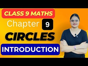 Class 9th Maths | Chapter 9🔥| Circle 🎯| INTRODUCTION | NCERT CBSE | Step by Step Mathirix |