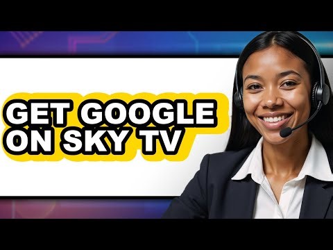 How to Get Google on Sky Tv (easy Method)