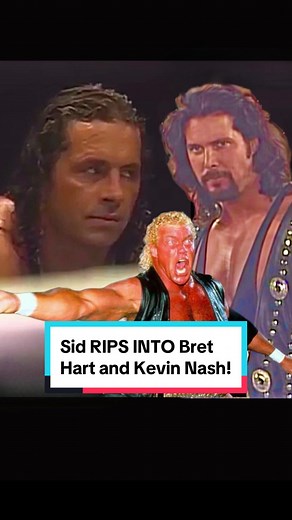 Sid Blasts Bret Hart and Kevin Nash's Wrestling Skills!