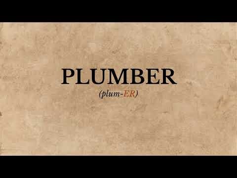 How to Pronounce Plumber (Correctly)