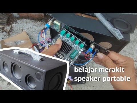 Cara merakit speaker portable sendiri || begini cara sambungnya