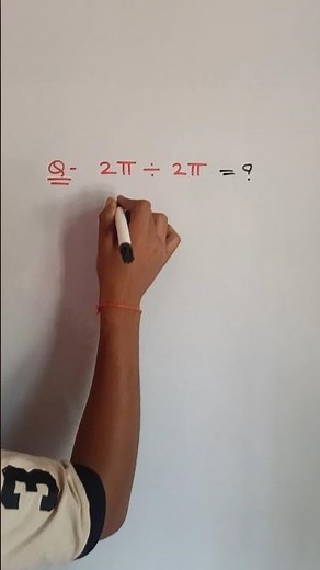 Can You Solve 2π ÷ 2π?🤔| Quick Maths Short