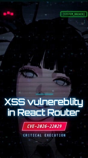Akanksha Kumari on Instagram: "React Router XSS ⚠️ One unsafe redirect → full JavaScript execution. Local PoC. Real impact. Upgrade to 7.12.0+ 🔐 #ethicalhacking #bugbounty #xss #cybersecurity #react"