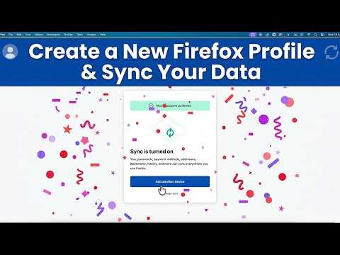 How to Create a New Firefox Profile & Sync Your Data