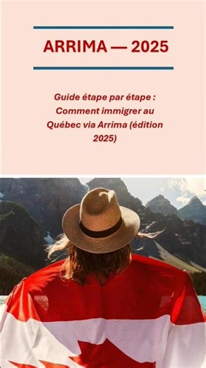 🇨🇦🍁 Arrima 2025 : une voie pour immigrer au Québec... Avec Canada+