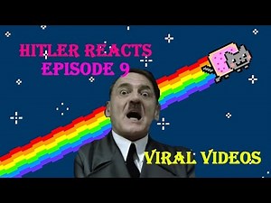 Hitler Reacts To Viral Videos - Episode 9
