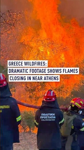 Greece Wildfires: Dramatic Footage Shows Flames Closing In Near Athens