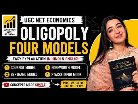 Oligopoly Models in One Shot | With Examples | Microeconomics | UGC NET ECONOMICS