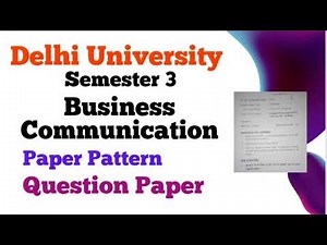 Business Communication l Question Paper l Paper Pattern l Semester 3 l Jan 24 Exams l