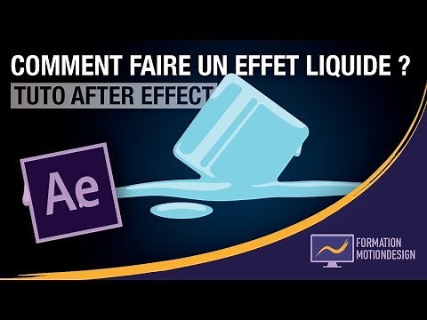 Comment créer un effet liquide avec After Effect ? - Tuto effet liquide