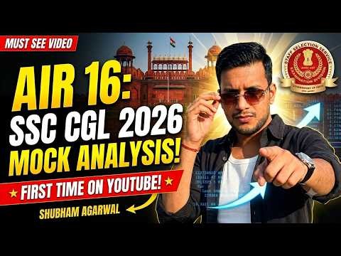 Stop Analyzing Mocks Wrong! ❌ First Time on YouTube: Real SSC CGL Mock Strategy by AIR 16