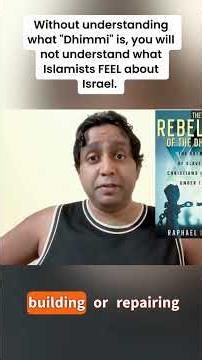 Without understanding what "Dhimmi" is, you will not understand what Islamists FEEL about Israel