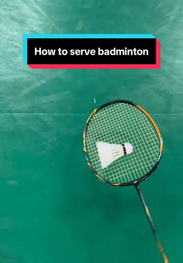 Mastering Badminton: How to Serve Like a Pro