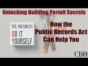 Unlocking Building Permit Secrets: How the CA Public Records Act Can Help You.