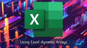 How to use Excel dynamic arrays in tables