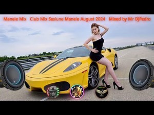 Mix Manele❌💢 Manele Club Sesiune Mix 2024💢❌Mixed by Mr DjPedro ‪@DjMrPedroBASS‬ ‪@DeejayMrPedro‬