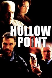 Hollow Point (1996) - Movie