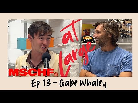 #13: Gabe Whaley - Making MSCHF