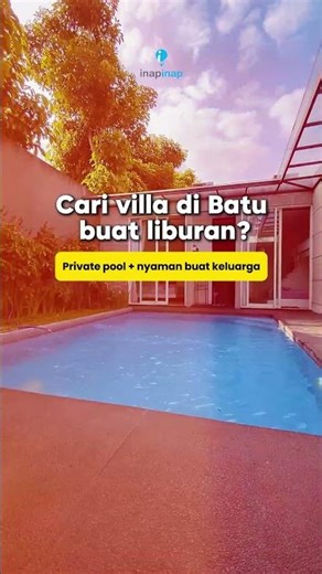 🔴Cari Villa di Batu Buat Liburan ? Villa nyaman ada Private Pool