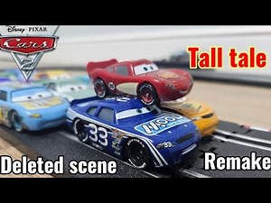 Cars 2, tall tale (deleted scene) (remake)