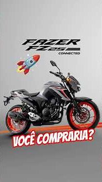 YAMAHA FAZER 250 2026🔥 VOCÊ COMPRARIA A FZ25? DETALHES e ESPECIFICAÇÕES da FZ25 2026 #fz25 #yamaha