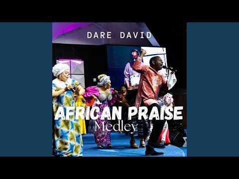 African Praise Medley