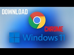 How to Install Google Chrome on Windows 10, 11