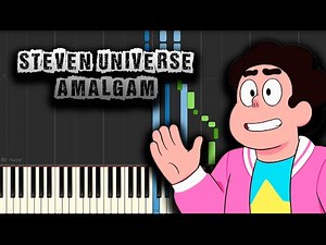 Steven Universe - Amalgam - [Piano Tutorial] (Synthesia) (Download MIDI + PDF Scores)