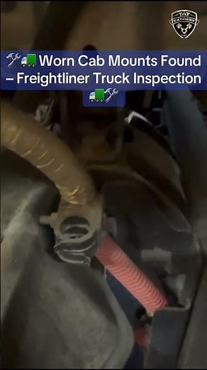 🛠️🚛 Worn Cab Mounts Found – Freightliner Truck Inspection 🚛🛠️
