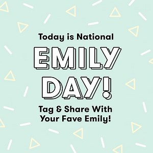 It's National Emily Day! Tag & share with your fave Emily!!! 💕 Plus, 15 *annoying AF* things only people with common names will understand: http://svtn.co/JvBkMIn | Seventeen