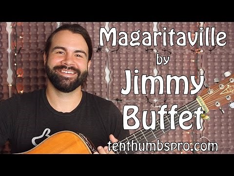 Margaritaville - Jimmy Buffet - Easy Beginner Acoustic Guitar Tutorial