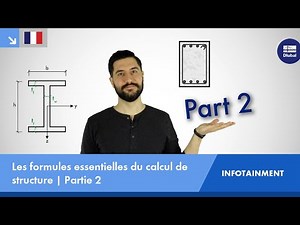 Les formules essentielles du calcul de structure | Partie 2