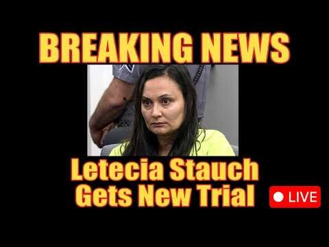 Letecia Stauch Conviction OVERTURNED! | Juror Scandal EXPOSED (Live Analysis)