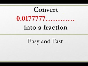 HOW TO CONVERT REPEATING DECIMALS INTO FRACTIONS.