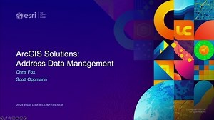 ArcGIS Solutions: Address Data Management