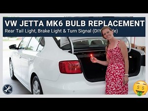 VW Jetta MK6 Bulb Replacement: Rear Tail Light, Brake Light & Turn Signal (DIY Guide)