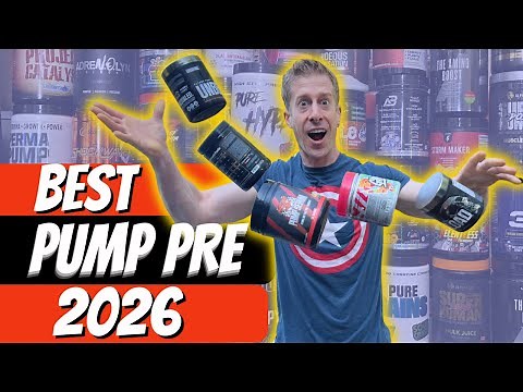 Top 10 Pump PRE Workouts 2026