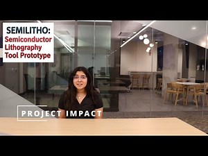 SEMILITHO: Semiconductor Lithography Tool Prototype Capstone Project at University of Arizona
