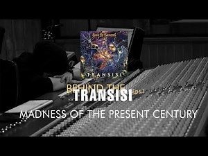 Behind the TRANSISI: VOB - MADNESS OF THE PRESENT CENTURY